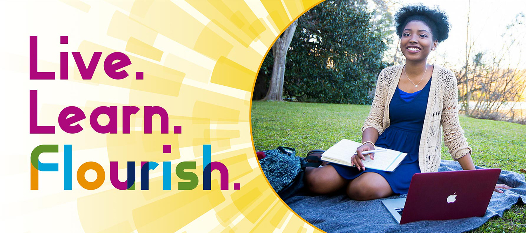 text 'Live. Learn. Flourish.' and yellow sunburst with a woman sitting in the grass with a computer